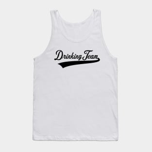 Drinking Team Lettering (Beer / Alcohol / Black) Tank Top